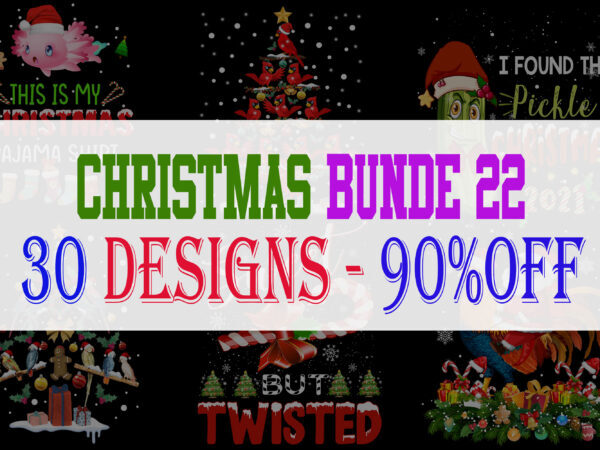 Christmas Bundle 22 – 30 designs – 90% OFF