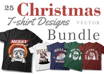 Christmas t-shirt designs vector bundle, Christmas slogans, Christmas greetings, Christmas sublimation bundle