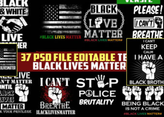 37 black live matter Say his name, I can’t breathe and Hands up George Floyd REVISI RESOLUSION