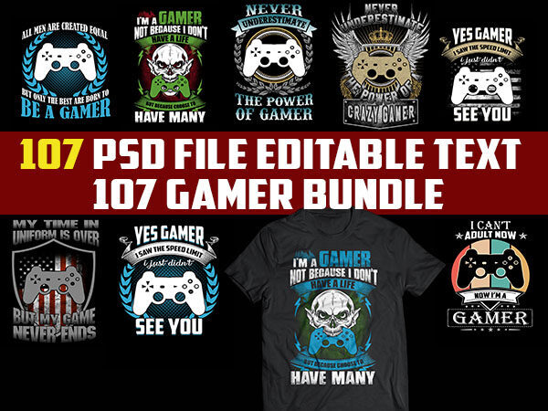 107 GAMER Bundles Tshirt designs best Gaming 2021