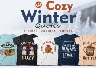 Cozy winter quotes t-shirt designs bundle, Cozy warm saying sublimation vector design, cozy winter vibes,