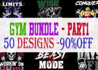 GYM Bundle Part 1 – 50 Designs – 90% OFF