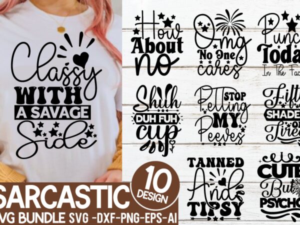 Sarcastic SVG Bundle, Sarcastic quotes SVG, Sarcasm SVG, sarcastic svg files for cricut, sarcasm png, cut file, cricut file Sarcasm Svg Bundle, Sarcastic Bundle Svg, Sarcastic Svg Bundle, Funny Svg Bundle, Sarcastic Sayings Svg Bundle, Sarcastic Quotes Svg Sarcastic svg bundle, funny quotes svg bundle, Sarcasm Svg Dxf Png Sublimation designs downloads for shirts Svg files for Cricut designs Sarcastic SVG Bundle, Funny svg bundle, Sarcastic Quotes SVG, Sarcastic Cut File, Cricut, Silhouette, Digital Download Sarcastic Svg Bundle , Sarcastic Svg Files, Funny Quotes Svg, Dxf Eps Png, Silhouette, Cricut, Cameo, Digital, Sarcasm Svg, Shirt Bundle Different Design inspirational quotes SVG bundle, inspirational SVG file, positive quotes SVG, motivational svg, cut file, silhouette, png