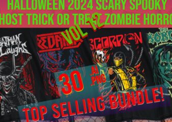 Halloween 2024 Scary Trick or Treat Top Trending Best Seller Ghost Zombie Horror print on demand bundle