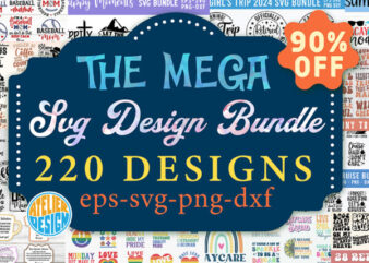 The Mega SVG Bundle just $15 t shirt designs for sale